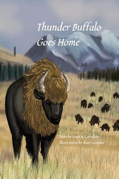 portada Thunder Buffalo Goes Home (en Inglés)