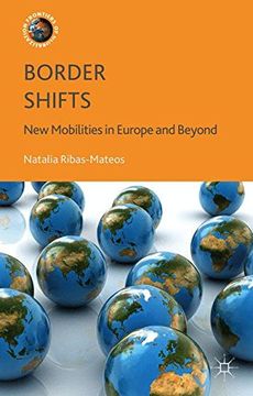 portada Border Shifts: New Mobilities in Europe and Beyond (Frontiers of Globalization)