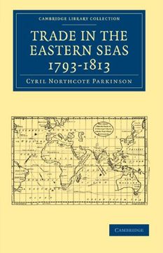 portada Trade in the Eastern Seas 1793-1813 (Cambridge Library Collection - South Asian History) 