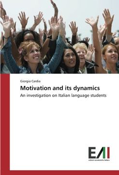 portada Motivation and its dynamics: An investigation on Italian language students