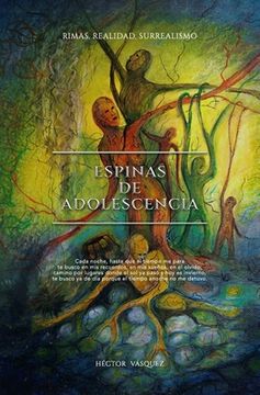 portada Espinas de adolescencia: Rimas, realidad, surrealismo (in Spanish)