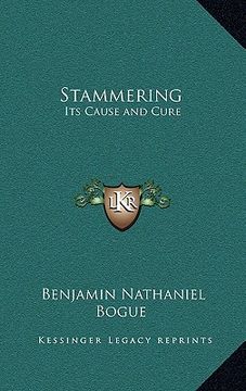 portada stammering: its cause and cure (en Inglés)