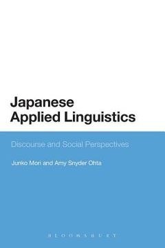portada japanese applied linguistics: discourse and social perspectives