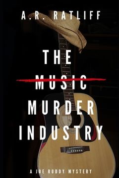 portada The Music Murder Industry: A Joe Ruddy Mystery (en Inglés)