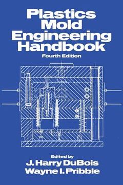 portada Plastics Mold Engineering Handbook (in English)