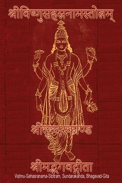 portada Vishnu-Sahasranama-Stotra, Sundara Kanda, Bhagavad-Gita: Pocket-Sized Edition (Sanskrit Text. No Transliteration, No Translation) (in Sánscrito)