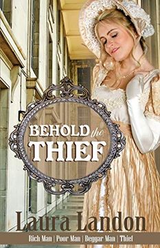 portada Behold the Thief (Rich man Poor Man) (in English)