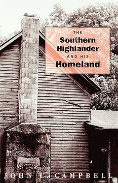 portada the southern highlander and his homeland (en Inglés)