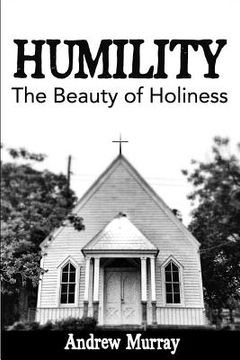 portada Humility: The Beauty of Holiness (in English)