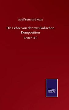 portada Die Lehre von der Musikalischen Komposition: Erster Teil (in German)