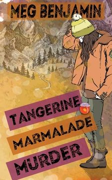 portada Tangerine Marmalade Murder (en Inglés)
