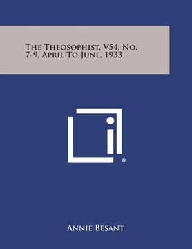portada The Theosophist, V54, No. 7-9, April to June, 1933