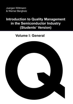 portada Introduction to Quality Management in the Semiconductor Industry: Students'Version: Volume 1 (General) (en Inglés)