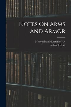 portada Notes On Arms And Armor (en Inglés)