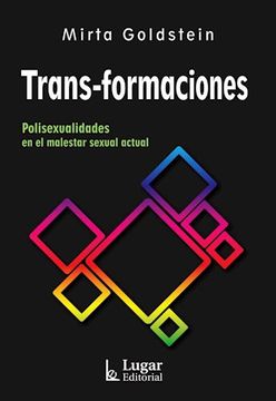 portada Trans-Formaciones: Polisexualidades en el Malestar Sexual Actual