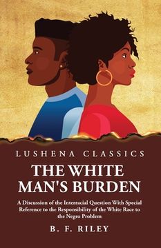 portada The White Man's Burden (en Inglés)