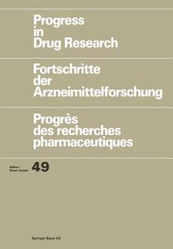 portada Progress in Drug Research: Fortschritte Der Arzneimittelforschung / Progrès Des Recherches Pharmaceutiques
