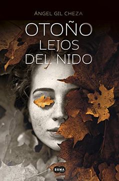 portada Otoño Lejos del Nido / Autumn Far from the Nest (in Spanish)