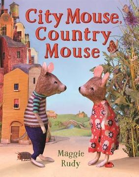 portada City Mouse, Country Mouse (en Inglés)