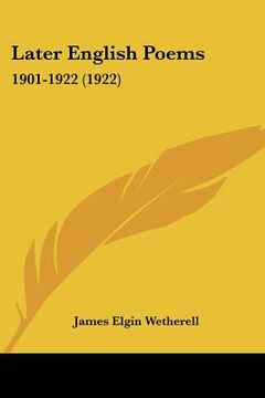 portada later english poems: 1901-1922 (1922) (en Inglés)