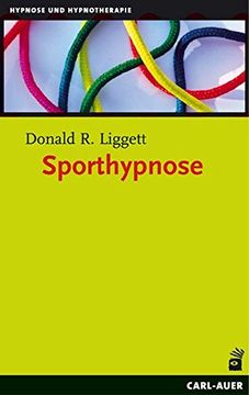portada Sporthypnose: Eine Neue Stufe des Mentalen Trainings (en Alemán)