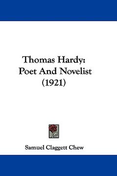 portada thomas hardy: poet and novelist (1921) (in English)