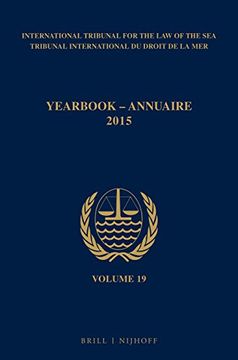 portada Yearbook International Tribunal for the Law of the Sea / Annuaire Tribunal International Du Droit de la Mer, Volume 19 (2015) (in French)