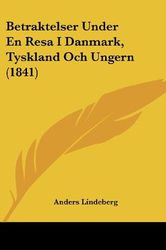 portada Betraktelser Under en Resa i Danmark, Tyskland och Ungern (1841)