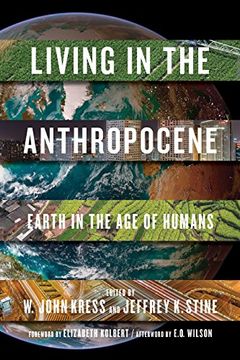 portada Living in the Anthropocene: Earth in the age of Humans (en Inglés)