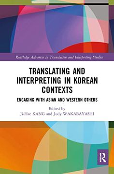 portada Translating and Interpreting in Korean Contexts (Routledge Advances in Translation and Interpreting Studies) (en Inglés)