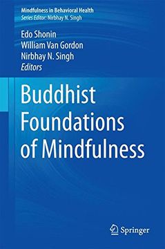 portada Buddhist Foundations of Mindfulness (Mindfulness in Behavioral Health) (in English)
