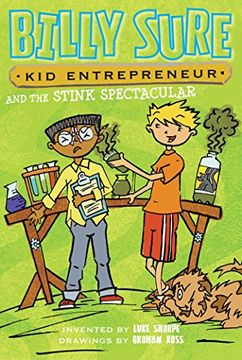 portada Billy Sure Kid Entrepreneur and the Stink Spectacular