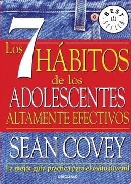 portada Los 7 hábitos de los adolescentes altamente efectivos