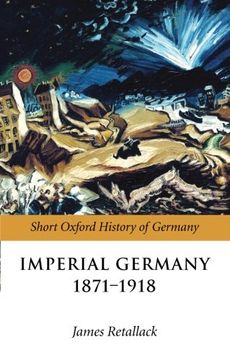 portada Imperial Germany 1871-1918 (en Inglés)