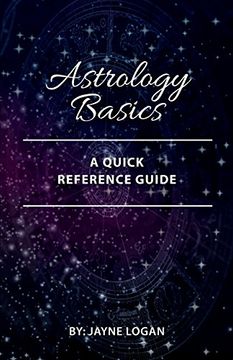 portada Astrology Basics: A Quick Reference Guide (en Inglés)