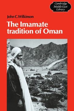 portada The Imamate Tradition of Oman (Cambridge Middle East Library) (en Inglés)
