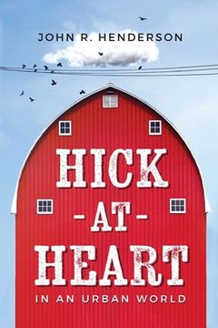 portada Hick At Heart: In an Urban World (in English)