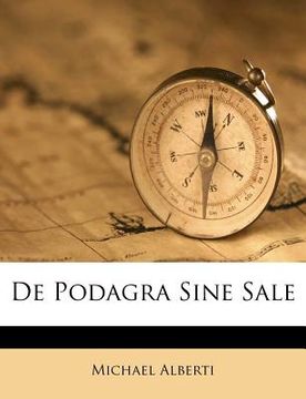 portada de Podagra Sine Sale (en Latin)