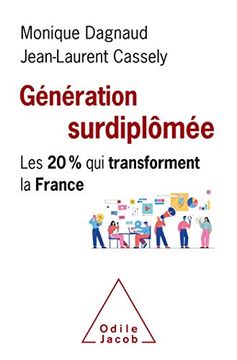 portada Génération Surdiplômée: Les 20% qui Transforment la France
