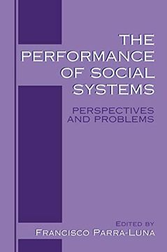 portada The Performance of Social Systems: Perspectives and Problems (en Inglés)