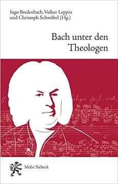 portada Bach Unter Den Theologen: Themen, Thesen, Temperamente (en Alemán)
