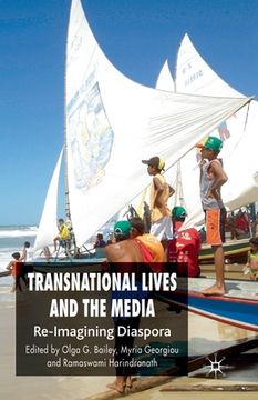portada Transnational Lives and the Media: Re-Imagining Diaspora (en Inglés)