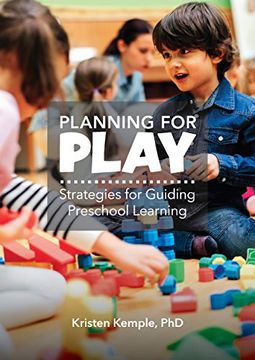 portada Planning for Play: Strategies for Guiding Preschool Learning