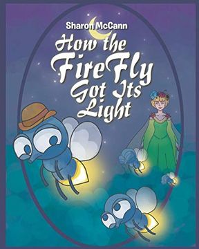 portada How the Fire fly got its Light (in English)