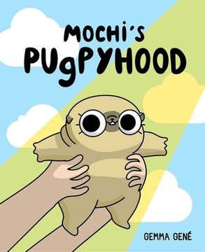 portada Mochi'S Pugpyhood (en Inglés)
