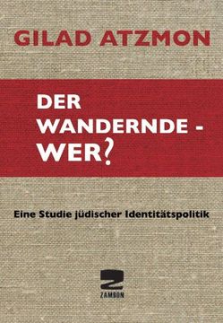 portada Der wandernde - Wer?: Eine Studie jüdischer Identitätspolitik (en Alemán)