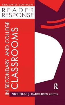portada Reader Response in Secondary and College Classrooms (en Inglés)
