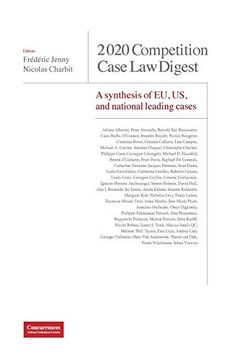 portada 2020 Competition Case law Digest: A Synthesis of eu, us and National Leading Cases 