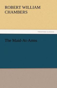 portada the maid-at-arms (en Inglés)