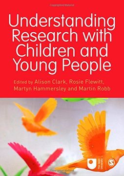 portada Understanding Research with Children and Young People (Published in association with The Open University)